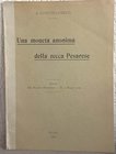 CUNIETTI CUNIETTI A. Una moneta anonima della zecca pesarese. Roma,1909. pp. 7, ill.
