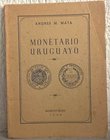 MATA A. M. Monetario Uruguayo. Montevideo, 1954. pp. 55, ill. b/n raro