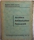 BALL R. Nachf. Berlin, 23 marz 1931. Versteigerungs-Katalog n. IV. Antike/ Mittelater/ Neuzeit. pp. 75, nn. 1781, tavv. 16. molto raro