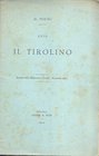 PERINI Quintilio. Il Tirolino. London 1902. Paperback, pp. 13, ill. rare and important