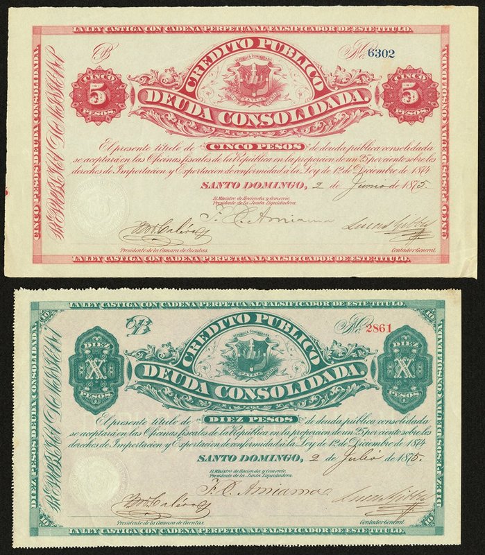 Dominican Republic Credito Publico 5; 10 Pesos 2.6.1875; 2.7.1875 S161; S162 Cho...