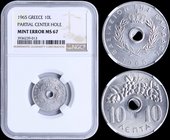 GREECE: 10 Lepta (1965) in aluminum with "ΒΑΣΙΛΕΙΟΝ ΤΗΣ ΕΛΛΑΔΟΣ". Inside slab by NGC "MS 67 / MINT ERROR - PARTIAL CENTER HOLE". Part from the 1965 Mi...