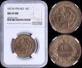 FRANCE: 10 Centimes (1873 A) in bronze. Obv: Laureate head facing left. Rev: Denomination within wreath. Inside slab by NGC "MS 65 RB". Top grade in N...