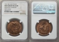 Free State Mint Error - Defective Planchet with Hole Penny 1931 MS64 Red and Brown NGC, KM3.

HID09801242017