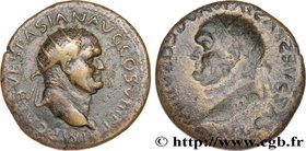 VESPASIAN
Type : Dupondius 
Date : 77-78 
Mint name / Town : Lyon 
Metal : copper 
Diameter : 28,5 mm
Orientation dies : 12 h.
Weight : 12,12 g...