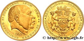 GABON
Type : 50 Francs Proof Léon Mba 
Date : 1960 
Mint name / Town : Paris 
Quantity minted : 500 
Metal : gold 
Millesimal fineness : 900 ‰
...
