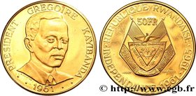 RWANDA
Type : 50 Francs Proof Grégoire Kayibanda 
Date : 1965 
Quantity minted : 3000 
Metal : gold 
Millesimal fineness : 900 ‰
Diameter : 27 m...