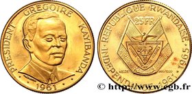 RWANDA
Type : 25 Francs Proof Grégoire Kayibanda 
Date : 1965 
Quantity minted : 4000 
Metal : gold 
Millesimal fineness : 900 ‰
Diameter : 22 m...