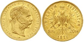 Haus Habsburg
Franz Joseph I., 1848-1916
8 Florin/8 Gulden 1876. 6,45 g. 900/1000 sehr schön, winz. Randfehler