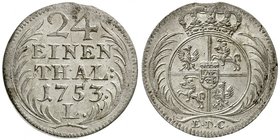 Sachsen-Albertinische Linie
Friedrich August II., 1733-1763
1/24 Taler 1753 EDC Leipzig. vorzüglich/Stempelglanz, Zainende