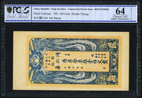 China Private Issue, Hunan-Yiyang 100 Cash ND Pick UNL Remainder PCGS Gold Shield Grading Choice UNC 64 Details. Ink Stamp.

HID09801242017