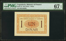 Yugoslavia Ministry of Finance 1 Dinar ND (1919) Pick 12 PMG Superb Gem Unc 67 EPQ. 

HID09801242017