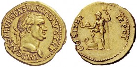 The Roman Empire 
 Vespasian, 69 – 79 
 Aureus, Lugdunum circa 70, AV 7.39 g. IMP CAESAR VESPASIANVS AVG TR P Laureate head r. Rev. COS ITER – TR PO...