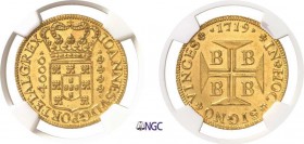 388-Brésil
 Jean V (1706-1750)
 4.000 reis or - 1719 B Bahia.
 D’une qualité exceptionnelle.
 Le plus bel exemplaire gradé.
 10.75g - Gomes 102.0...