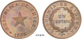 448-Chili
 République (1818 à nos jours)
 Epreuve sur flan bruni du centavo - 1835 Soho
 (Birmingham).
 Flan épais - Frappe monnaie.
 Très rare....