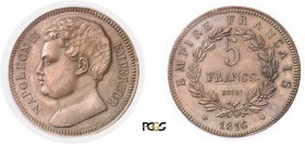 677-France
 Napoléon II
 Essai en bronze du 5 francs - 1816.
 Frappe d'époque - Coins neufs et non rouillés.
 Tranche lisse.
 Deuxième plus haut ...