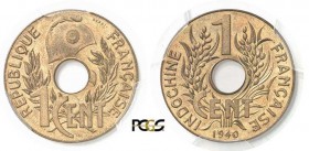 933-Indochine
 Essai en cuivre jaune du 1 cent. - 1940 Paris.
 D'une insigne rareté - 2 ou 3 exemplaires connus.
 Le plus bel exemplaire gradé.
 L...