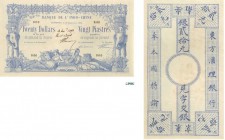 938-Indochine
 Epreuve bleu non filigranée du 20 dollars / 20 piastres rouge - Type II 1876 modifié - Haïphong imprimé.
 Décrets des 21 janvier 1875...