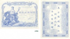 940-Indochine
 Epreuve « omnibus » non filigranée du 1 dollar / 1 piastre - Type 1891 Bleu - Haïphong et Saïgon.
 Décrets des 21 janvier 1875 et 20 ...