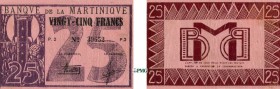 1068-Martinique
 25 francs - Type 1941 - Impression locale de la France Libre - Non daté - Alphabet P.2 - N°39652.
 D'une insigne rareté.
 Exemplai...