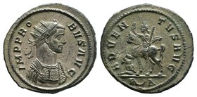 Probus. AD 276-282. Antoninianus. Adventus issue. VIRTVS PR OB I AVG, radiate, helmeted, and cuirassed bust right,/ ADVENTVS PROBI AVG, Probus riding ...