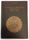 Austria-Hungary Reissue of Catalogue by Moriz Markl, Prague, 1896 "Coins, Medals & Specimens - Ferdinand I."
Münzen, Medaillen und Prägungen mit Name...