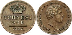 Italy - Kingdom of the Two Sicilies 2 Tornesi 1839
KM# 327; Copper; Ferdinando II; aUNC