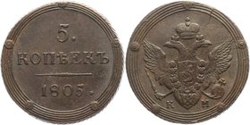 Russia 5 Kopeks 1805 KM
Bit# 417; 2 Roubles Petrov; 1 Rouble Iliyn; Copper 50,63g.; Suzun mint; Natural patina and colour; Coin from treasure; Precio...