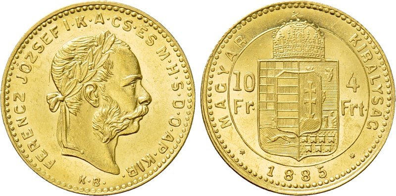 HUNGARY. Franz Josef I (1848-1916). GOLD 10 Franken or 4 Forint (1885-KB). Kremn...