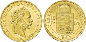 HUNGARY. Franz Josef I (1848-1916). GOLD 10 Franken or 4 Forint (1885-KB). Kremnitz.