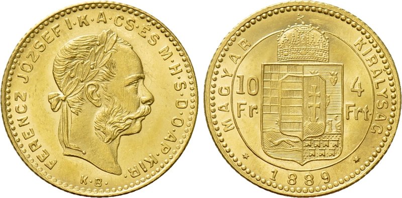 HUNGARY. Franz Josef I (1848-1916). GOLD 10 Franken or 4 Forint (1889-KB). Kremn...
