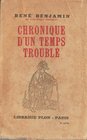 LIBRI VARI - LIBRI Benjamin R. - Chronique d'un temps troublè - Paris 1938. Pagg. 242 Intonso
Buono
