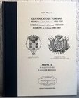 BIBLIOGRAFIA NUMISMATICA - LIBRI Manzoni G. - Granducato di toscana. Medici Granduchi di toscana (1531-1737) Lorena Granduchi di Toscana (1737-1859) B...