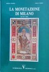 BIBLIOGRAFIA NUMISMATICA - LIBRI Negrini R.-Varesi A. - La monetazione di Milano dal 756 al 1802. Milano s.d.., pp. 115, ill.
Nuovo