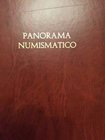 BIBLIOGRAFIA NUMISMATICA - RIVISTE Panorama Numismatico - 1984-2013 - 29 Annate rilegate I fascicoli sono privi delle copertine. Tutto il pubblicato s...