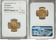 George III gold Sovereign 1820 VF Details (Obverse Scratched) NGC, KM674, S-3785C. An early sovereign date with a surprising amount of detail preserve...