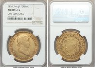 Ferdinand VII gold 8 Escudos 1820 LM-JP AU Details (Obverse Scratched) NGC, Lima mint, KM129.1. A thin scratch extends from the left obverse field thr...