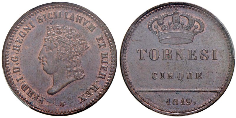 NAPOLI Ferdinando I (1816-1825) 5 Tornesi 1819 – Magliocca 456 CU In slab PCGS M...
