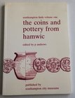 AA.VV. Southampton Find, Vol. 1 The Coins and Pottery from Hamwic. Southampton 1988. Brossura ed. pp. 141, ill. in b/n. Come nuovo.