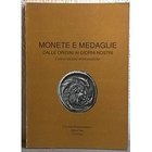 AA. VV. – Monete e medaglie dalle origini ai giorni nostri. Conversazioni numismatiche. Firenze, 1990. pp. 79, tavv. 13