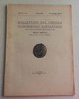 Bollettino del Circolo Numismatico Napoletano Nuova Serie Anno XIV No. 2. Luglio-Dicembre 1933. Napoli Esperia1933. Brossura ed. pp. 53. Dall'Indice: ...