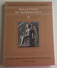 Bollettino di Numismatica No. 8 Serie I Anno IV Gennaio-Giugno 1987. Cartonato ed. pp. 196, ill. in b/n. Tavv. 22 a colori. Sommario
RICERCHE E DISCU...