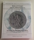 Bollettino di Numismatica Supplemento al No. 39 anno 2004. Associazione Italiana dell' Arte della Medaglia Techne, Le Forme dell' Arte. Caronato ed. i...