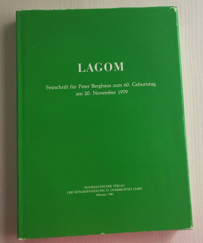 Fischer T. Ilisch Lagom Festschrift fur Peter Berghaus zum 60. Geburtstag am 20....