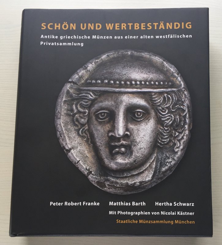 Franke P.R. Barth M. Schwarz H. Schon und Wertbesttandig Antike Griechische Munz...