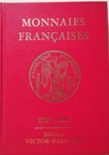 GADOURY V. - Monnaies Françaises 1789-1995. Monaco, 1995. pp. 416, ill.