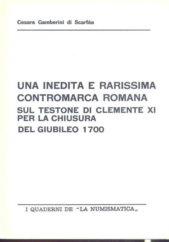 GAMBERINI DI SCARFEA C. - Una inedita e rarissima contromarca romana sul testone...