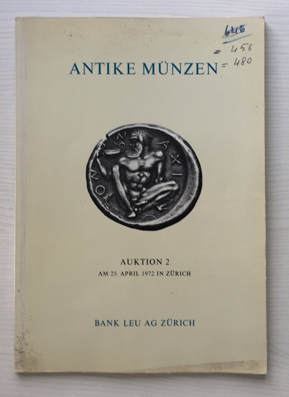 Bank Leu Auktion 2 Antike Munzen Kelten, Griechen, Romer, Byzantiner, Volkerwand...