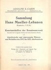 CAHN A.E. - Sammlung Hans Mueller - Lebanon. Kunstmedaillen der Renaissancezeit. Frankfurt am Main, 7 - September - 1925. pp. 70, nn. 336, tavv. 30. r...