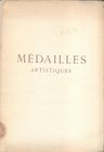 FLORANGE J. - CIANI L. - Collection Godart. Medailles artistiques francaise & entrangeres. Paris, 15 - Juin - 1923. pp. 27, nn. 97, tavv.18. brossura ...